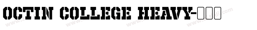 Octin College Heavy字体转换